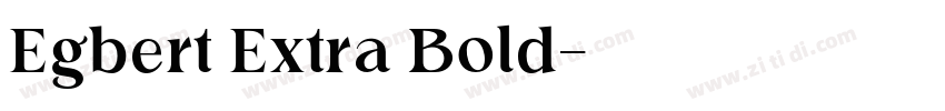 Egbert Extra Bold字体转换